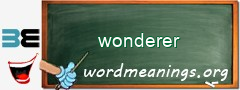 WordMeaning blackboard for wonderer